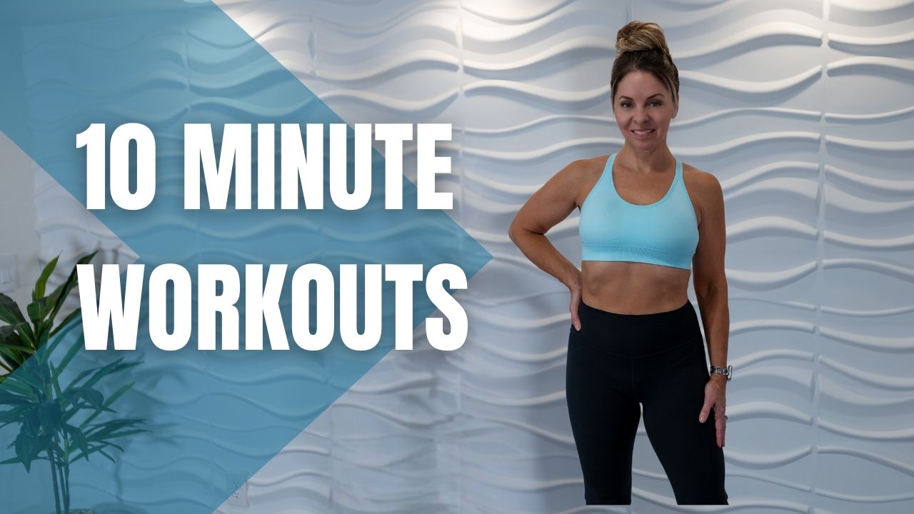 10 Minute Workouts
